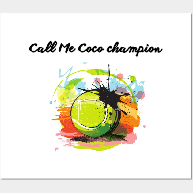 call me coco champion Wall Art by Zoubir